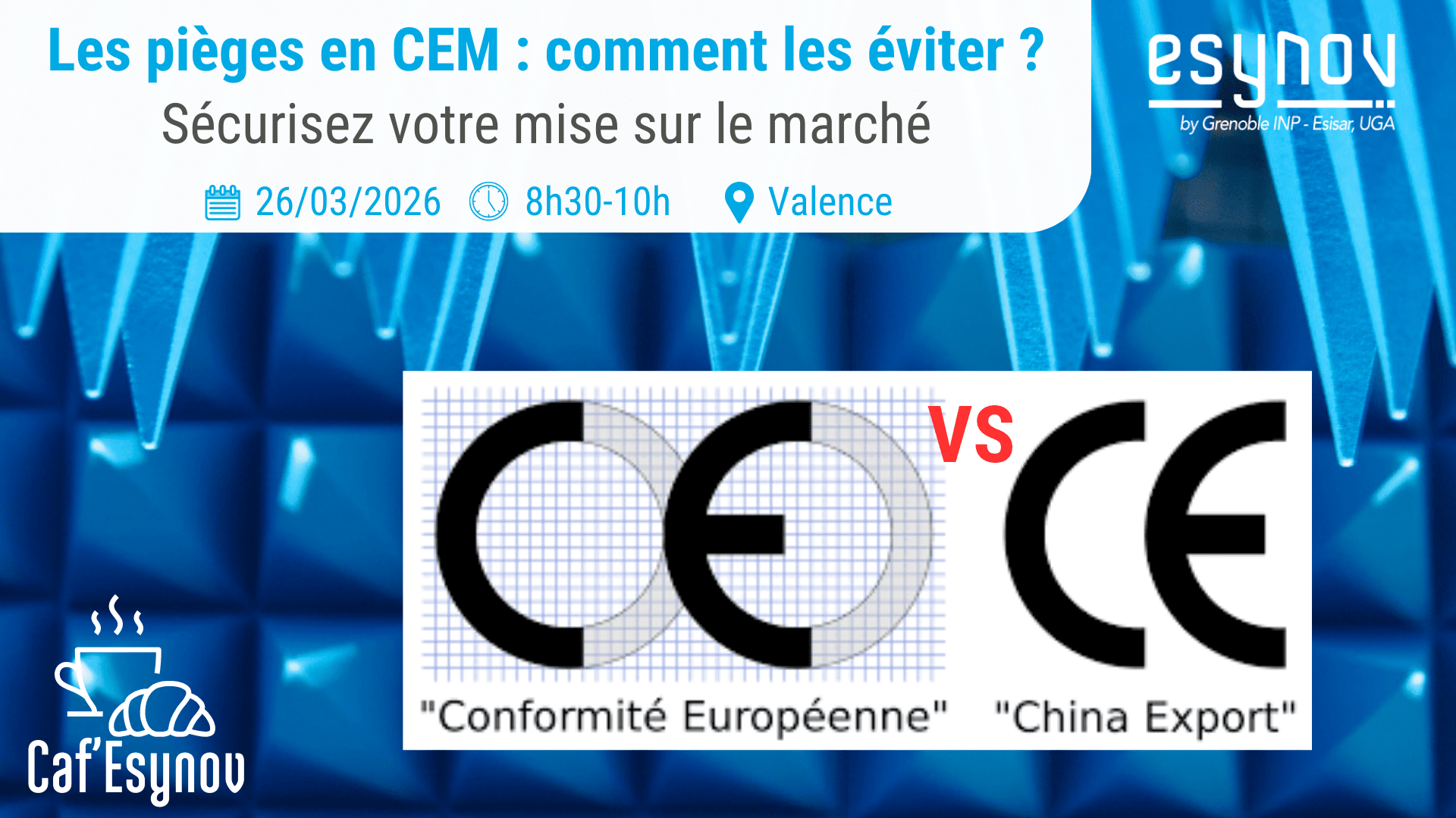 Participez au petit déjeuner : "Les pièges en CEM : comment les éviter?" avec Esynov