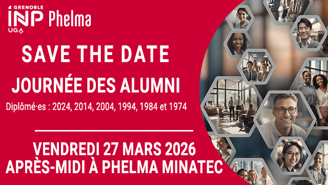 🎓 Diplômés 2024 - 2014 – 2004 1994 - 1984 – 1974 : vos promotions se retrouvent à Grenoble INP Phelma !