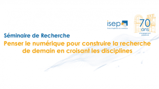 séminaire de Recherche des 70 ans de l'Isep