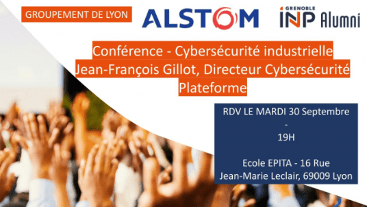 Conférence Cybersécurité Industrielle avec Jean-François Gillot - Alstom